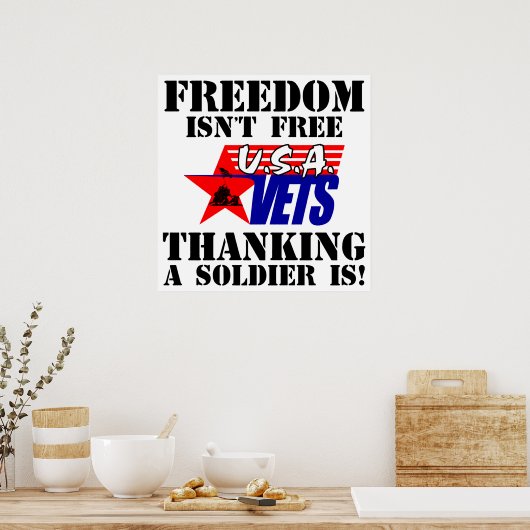 Vrijheid is niet vrij: dat is een soldaat! poster (Keuken)