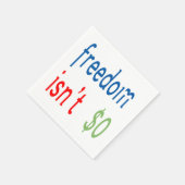 Vrijheid is niet vrij servet (Hoek)