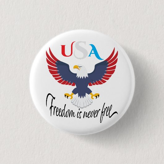 Vrijheid Is Nooit Vrij USA Ronde Button 3,2 Cm (Voorkant)