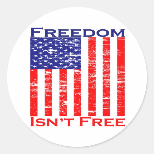 Vrijheid Isnt Free American Flag Ronde Sticker (Voorkant)