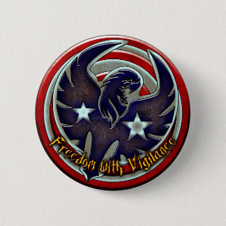 Vrijheid met waakzaamheid ronde button 5,7 cm