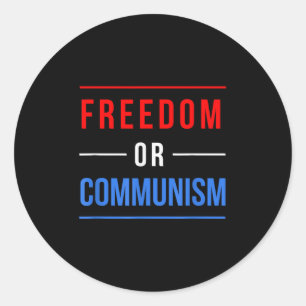 Vrijheid of communisme Grappige verkiezingen 2024 Ronde Sticker