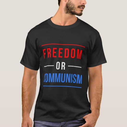 Vrijheid of communisme Grappige verkiezingen 2024  T-shirt (Voorkant)