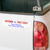 Vrijheid of Gratis Spullen Bumpersticker (Op Truck)