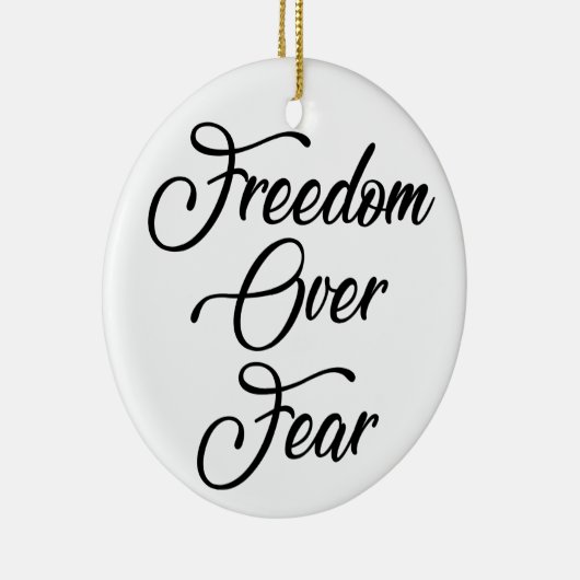 Vrijheid over angst keramisch ornament (Rechts)