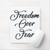 Vrijheid over angst muismat (Met muis)