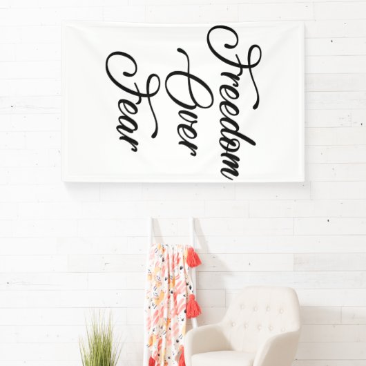 Vrijheid over angst spandoek (Insitu)