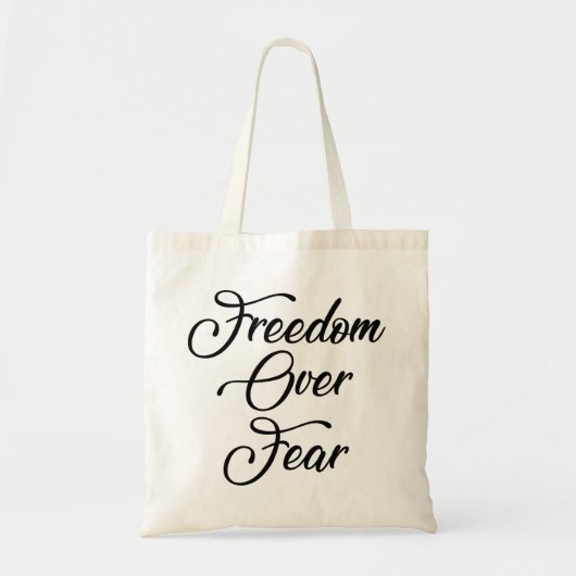 Vrijheid over angst tote bag (Voorkant)
