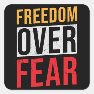Vrijheid over angst vierkante sticker