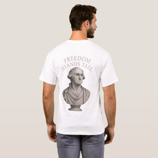 Vrijheid Staat Rechtop – Eeuwige Waardigheid T-shirt