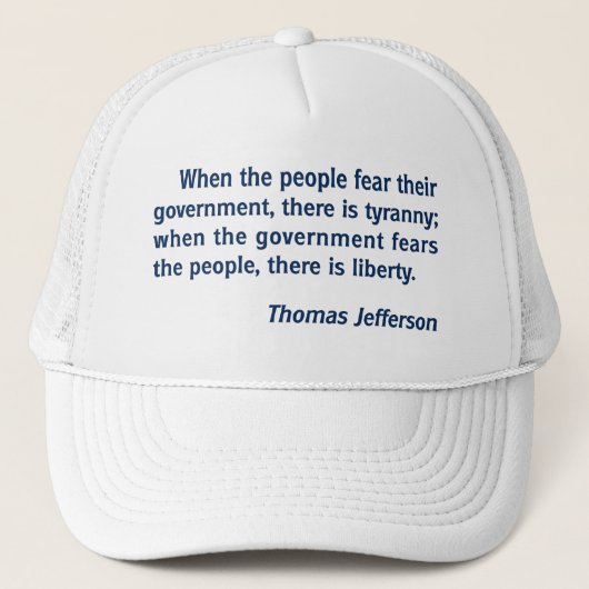 Vrijheid - Tyranny: Thomas Jefferson Quote Trucker Pet (Voorkant)