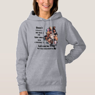 Vrijheid van Keuze en Stem Hoodie