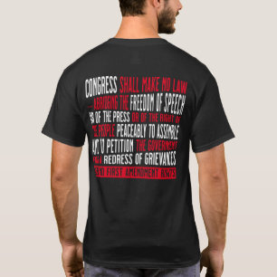 Vrijheid van meningsuiting Eerste wijziging Rechte T-shirt