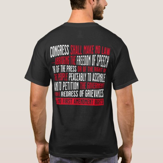 Vrijheid van meningsuiting Eerste wijziging Rechte T-shirt (Achterkant)