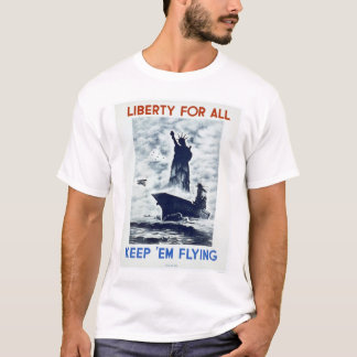 Vrijheid voor allen WWII 1942 WPA T-shirt