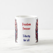 Vrijheid voor eeuwig vrijheid voor alle patriottis koffiemok (Center)