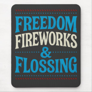 Vrijheid Vuurwerk & Flossen Tandarts Muismat