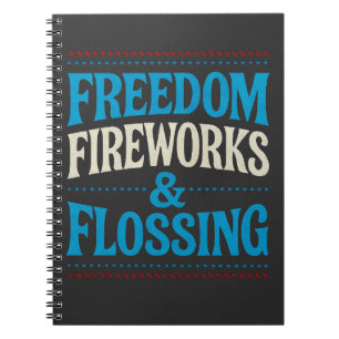 Vrijheid Vuurwerk & Flossen Tandarts Notitieboek