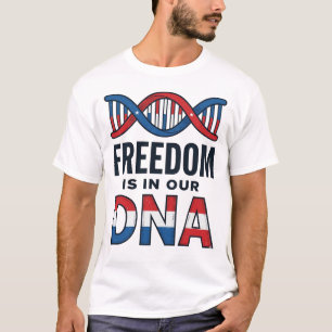 Vrijheid Zit In Ons DNA Patriottisch Vector T-Shir T-shirt