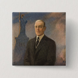Vrijheidsbeeld en President Woodrow Wilson Vierkante Button 5,1 Cm