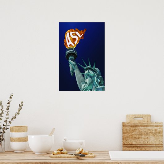 Vrijheidsbeeld licht haar rommel voor ASL Poster (Keuken)