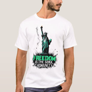 Vrijheidsquote T-shirt