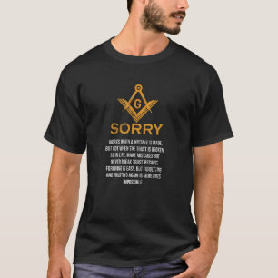Vrijmetselaar sorry werkt wanneer fout gemaakt vri t-shirt