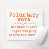 Vrijwillig werktuig voor organisatoren muismat (Met muis)