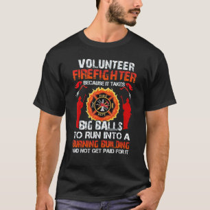 Vrijwillige brandweerlieden omdat ze een grote val t-shirt