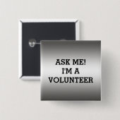 VRIJWILLIGER BUTTONNEN PINS | SILVER BLACK VIERKANTE BUTTON 5,1 CM (Voorkant /achterkant)