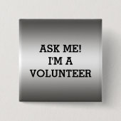 VRIJWILLIGER BUTTONNEN PINS | SILVER BLACK VIERKANTE BUTTON 5,1 CM (Voorkant)