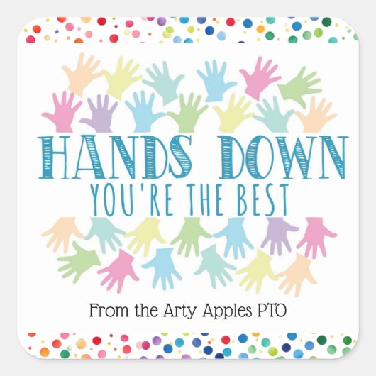 vrijwilliger klas mam Hands down je bent de beste Vierkante Sticker (Voorkant)