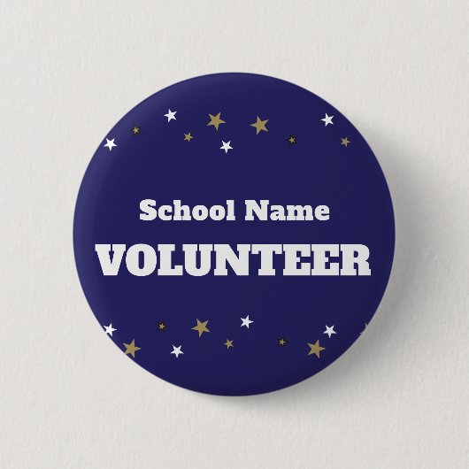 Vrijwilliger met schoolnaam en sterrenontwerp ronde button 5,7 cm (Voorkant)