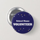 Vrijwilliger met schoolnaam en sterrenontwerp ronde button 5,7 cm (Voorkant /achterkant)