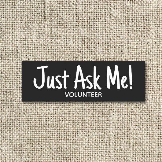 Vrijwilliger Vraag me Zwart Wit Naamplaatje