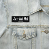 Vrijwilliger Vraag me Zwart Wit Naamplaatje (In situ)