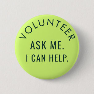 Vrijwilliger Vraag Mij Minimalistische Goede Doele Ronde Button 5,7 Cm