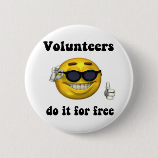 Vrijwilligers doen het gratis ronde button 5,7 cm