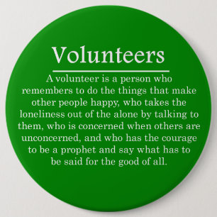 Vrijwilligers hebben de moed om anderen te helpen ronde button 6,0 cm