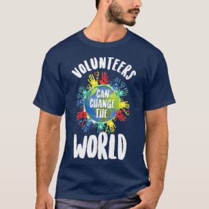 Vrijwilligers kunnen het wereldvrijwilligerswerk v t-shirt