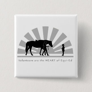 Vrijwilligers zijn het HART van Equi-Ed Vierkante Button 5,1 Cm