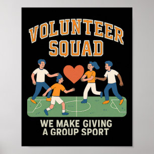 Vrijwilligersploeg - Groep geeft voetbal hart ontw Poster
