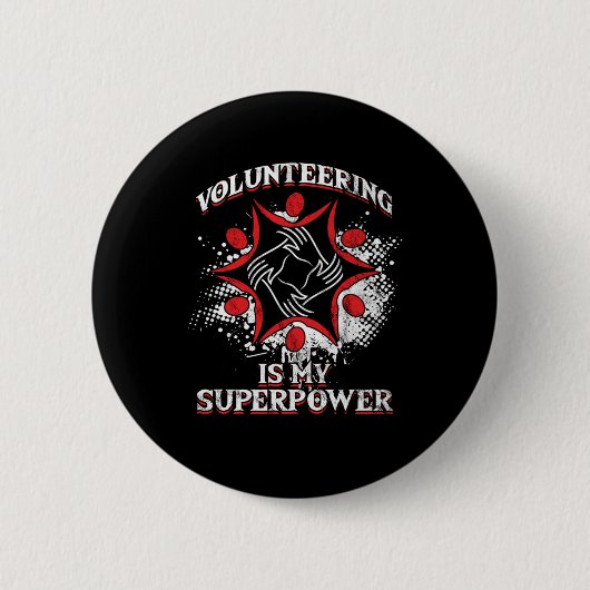 Vrijwilligerswerk is mijn superkrachtvrijwilliger ronde button 5,7 cm (Voorkant)