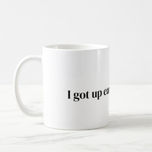 Vroeg opgestaan voor deze Mok (Links)
