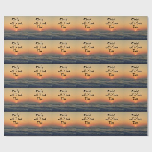 Vroeg zal ik het Bijbelvers Ocean Sunrise zoeken Cadeaupapier (Vlak)