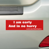 Vroege boodschap bumpersticker (Op auto)