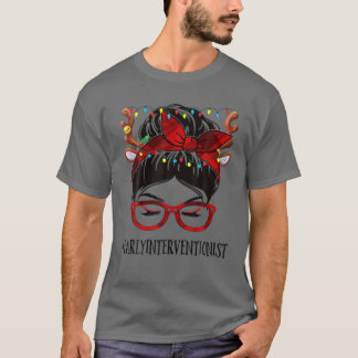Vroege Interventionist Kerstmis Bun Bu T-shirt