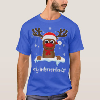 Vroege Interventionist Squad Reindeer Santa Hat Ch T-shirt
