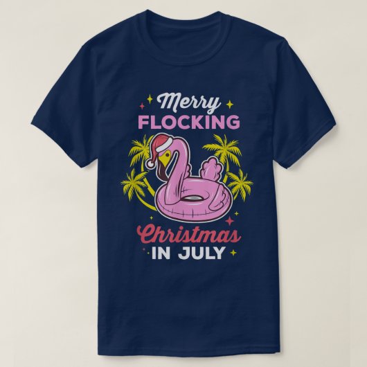 Vroege kerstmis in juli zomerflamingo B T-shirt (Design voorkant)