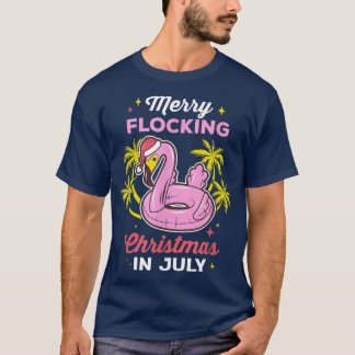 Vroege kerstmis in juli zomerflamingo B T-shirt